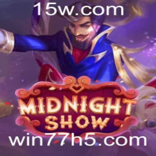 Explorando o Jogo 'MidnightShow': Regras, Estratégias e Mais